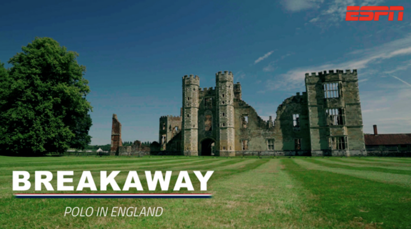 Breakaway – Polo in England